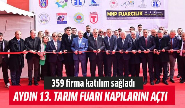 Aydın 13. Tarım Fuarı kapılarını açtı