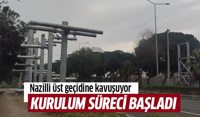 Nazilli üst geçidine kavuşuyor