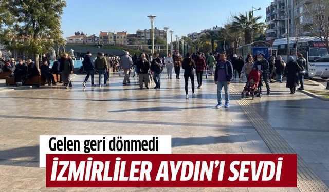 İzmirliler Aydın'ı sevdi!