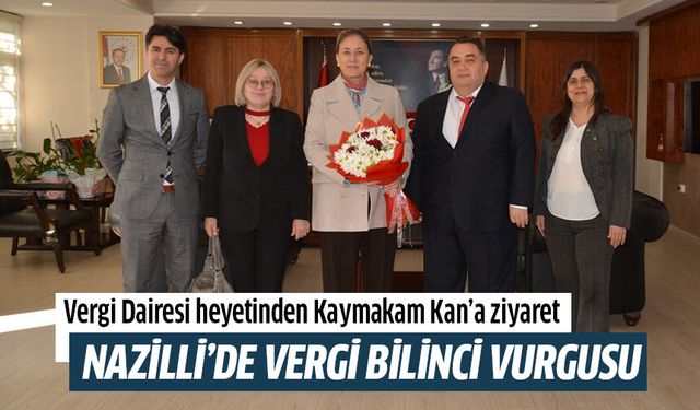 Nazilli’de vergi bilinci vurgusu