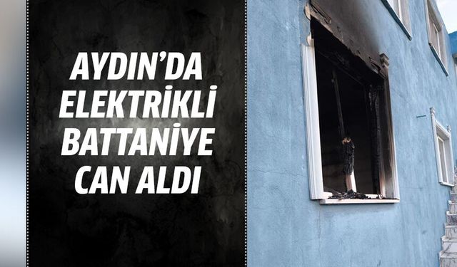 Aydın'da elektrikli battaniye can aldı!