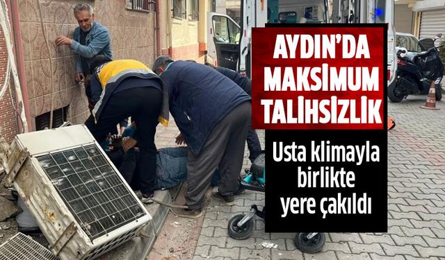 Aydın'da maksimum talihsizlik!