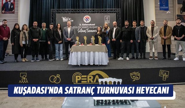 Kuşadası'nda satranç turnuvası heyecanı