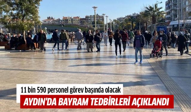 Aydın'da bayram tedbirleri açıklandı
