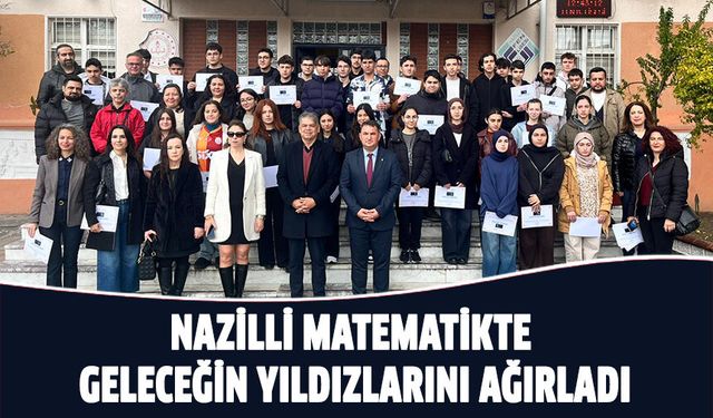 Nazilli matematikte geleceğin yıldızlarını ağırladı
