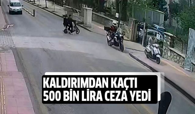 Kaldırımdan kaçtı, 500 bin lira ceza yedi!