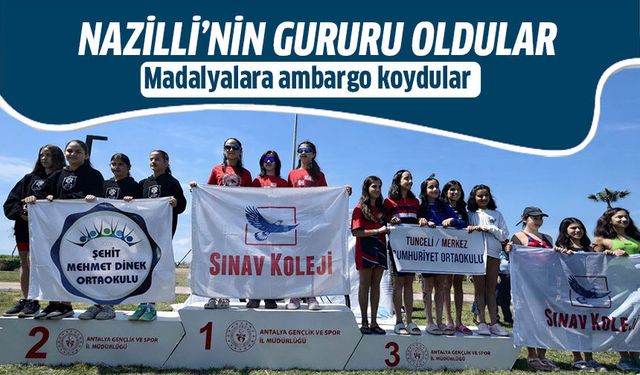 Nazilli’nin gururu oldular