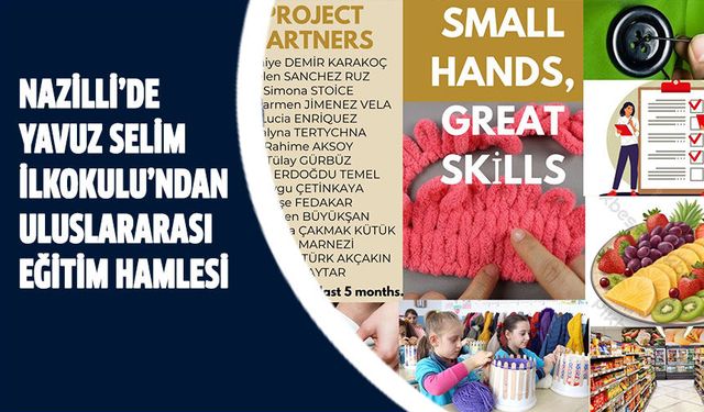 Nazilli’de eğitimde sınırları aşan proje