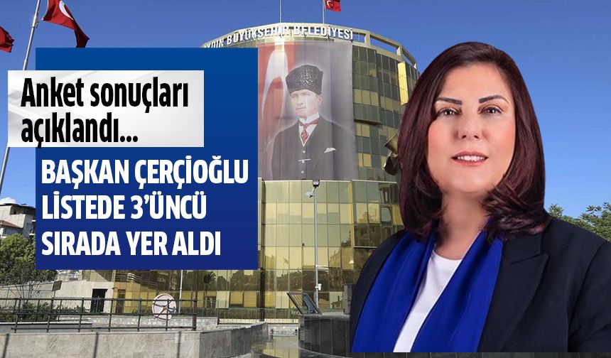 Çerçioğlu, en başarılı Büyükşehir Belediye Başkanları arasında