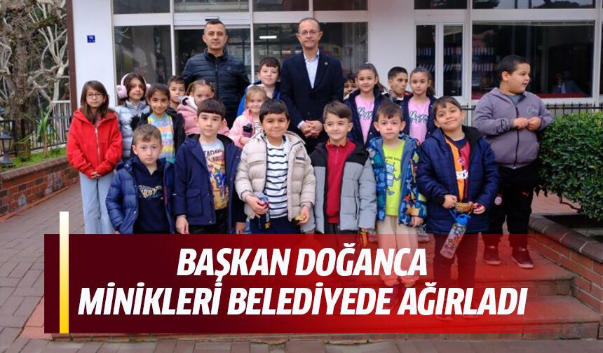 Başkan Doğanca minikleri belediyede ağırladı