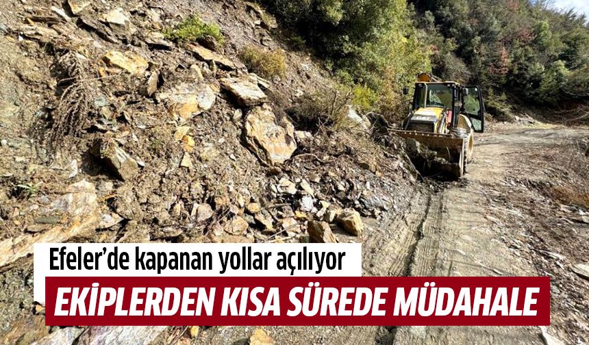 Efeler’de kapanan yollar açılıyor