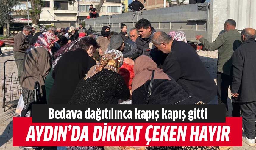 Aydın'da dikkat çeken hayır!