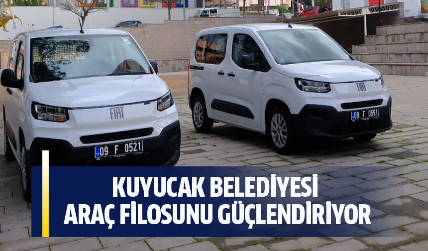 KUYUCAK BELEDİYESİ ARAÇ FİLOSUNU GÜÇLENDİRİYOR