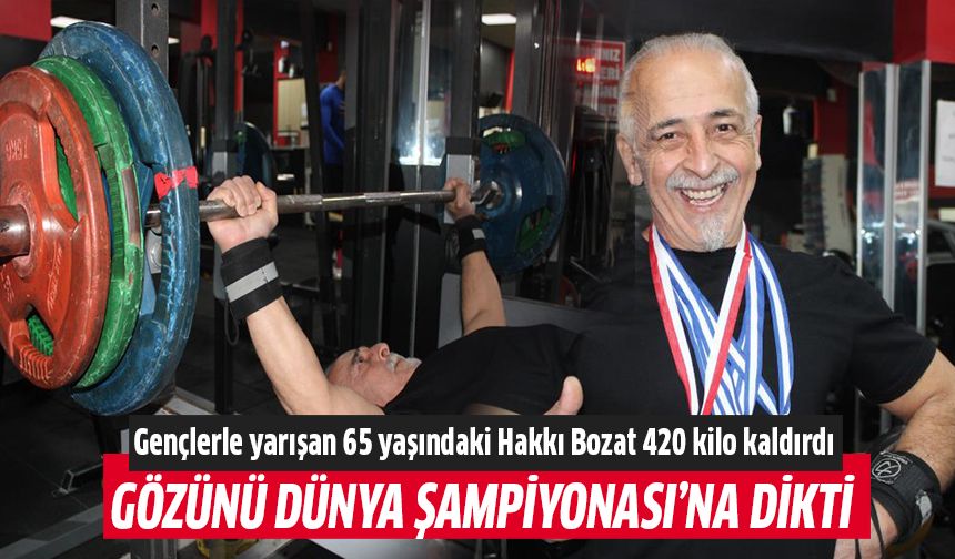 Rakip bulamayan 65 yaşındaki Hakkı Bozat 420 kilo kaldırdı