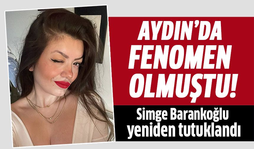 Simge Barankoğlu yeniden tutuklandı