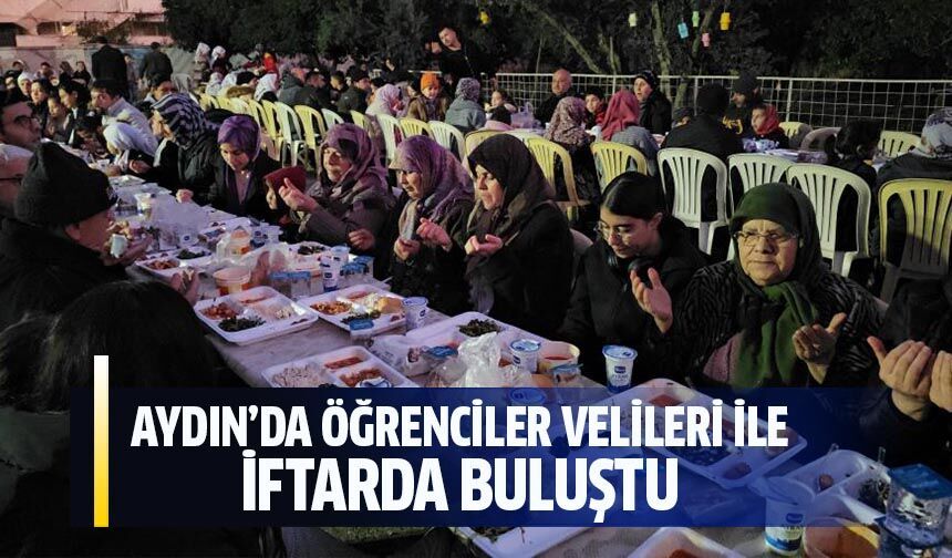 Öğrenciler, velileri ile iftarda buluştu