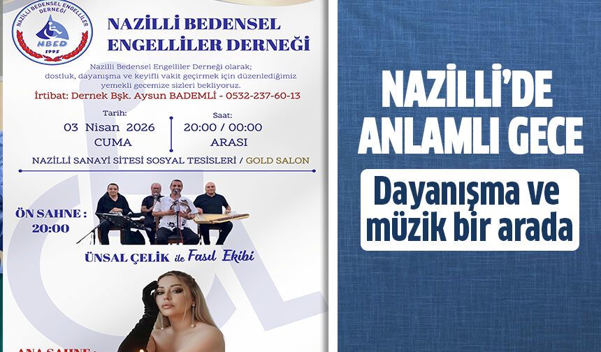 Nazilli’de anlamlı gece