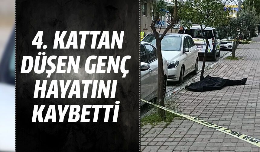 Aydın'da 4'üncü kattan düşen genç hayatını kaybetti