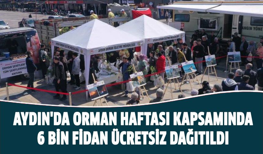 Aydın'da 6 bin fidan ücretsiz dağıtıldı