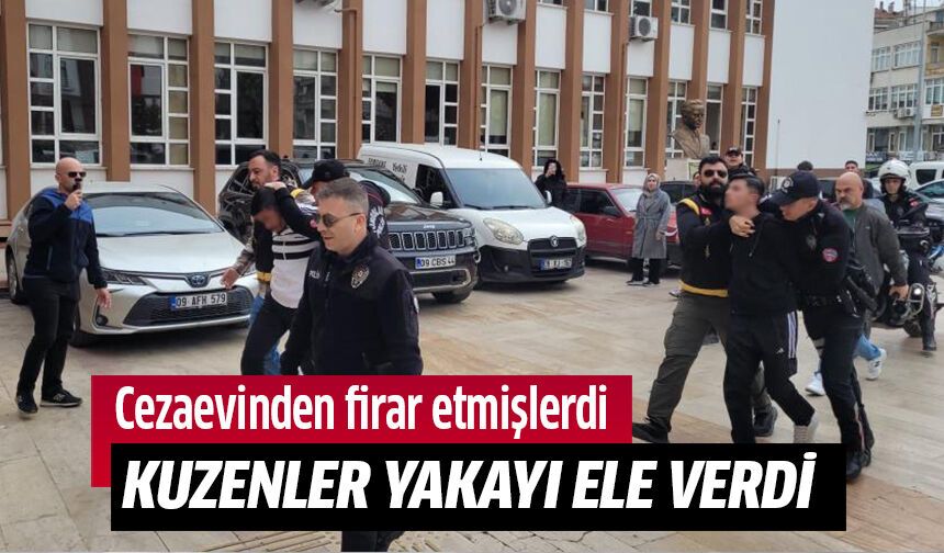 Cezaevinden firar eden kuzenler yakalandı!