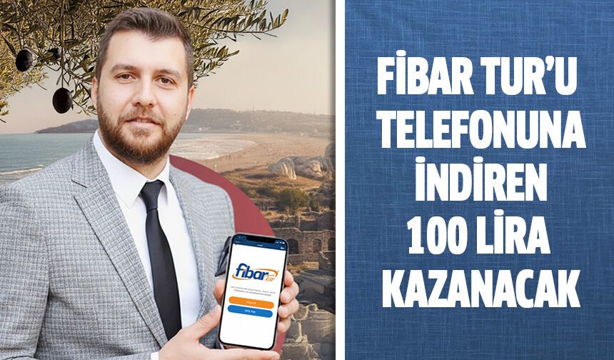 Fibar Tur’u telefonuna indiren 100 lira kazanacak