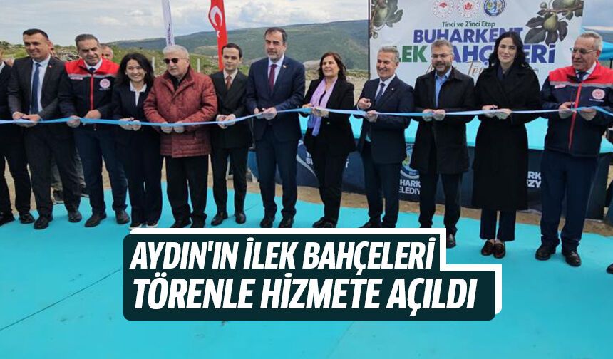 Aydın'ın ilk ilek bahçeleri törenle hizmete açıldı