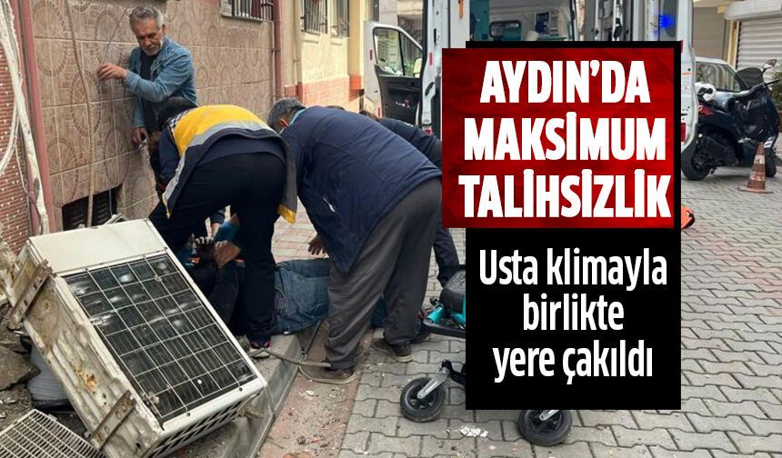 Aydın'da maksimum talihsizlik!
