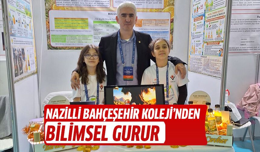 Nazilli Bahçeşehir Koleji’nden bilimsel gurur