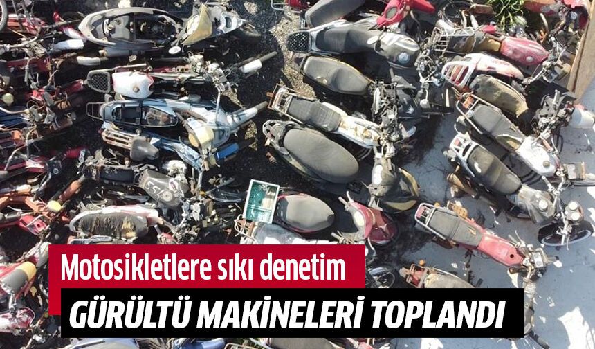 Motosikletlere sıkı denetim