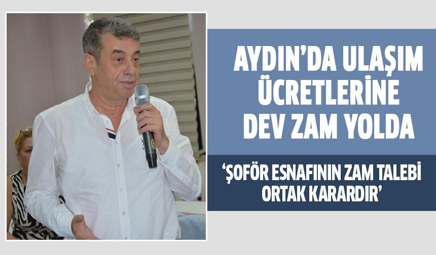 Aydın'da ulaşım ücretlerine dev zam yolda!