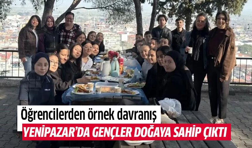 Yenipazar’da öğrenciler doğaya sahip çıktı