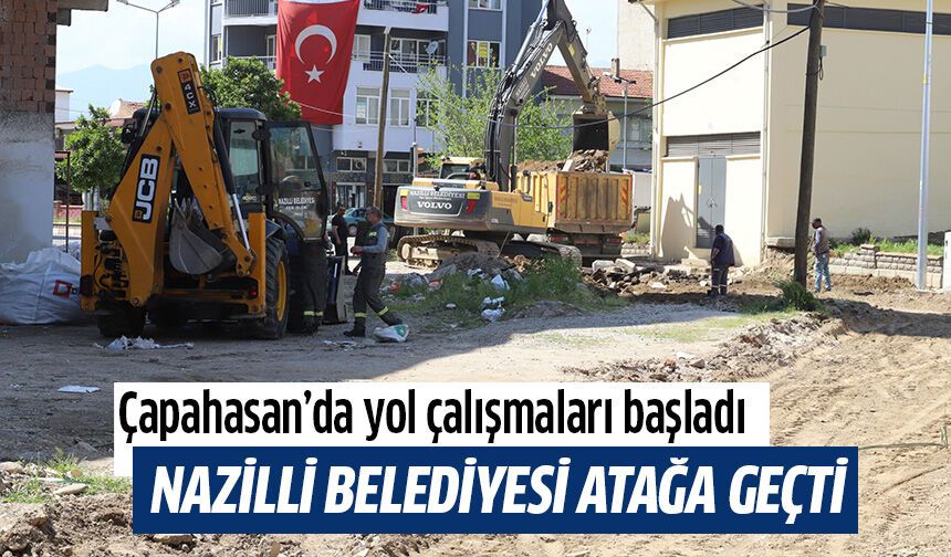 Çapahasan’da yol çalışmaları başladı