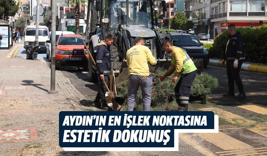 Aydın’ın en işlek noktasına estetik dokunuş