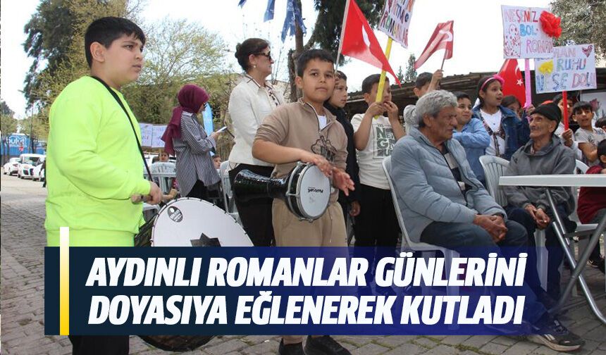 Aydınlı Romanlar günlerini doyasıya eğlenerek kutladı