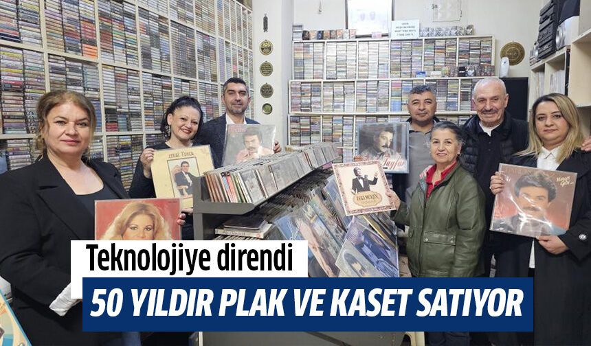 50 yıldır plak ve kaset satıyor