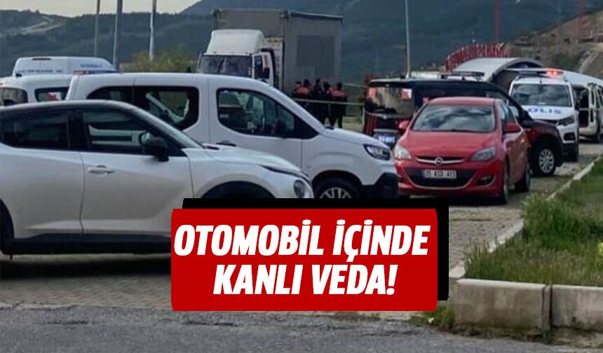 Otomobil içinde kanlı veda!