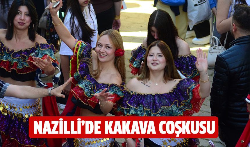 Nazilli’de Kakava coşkusu