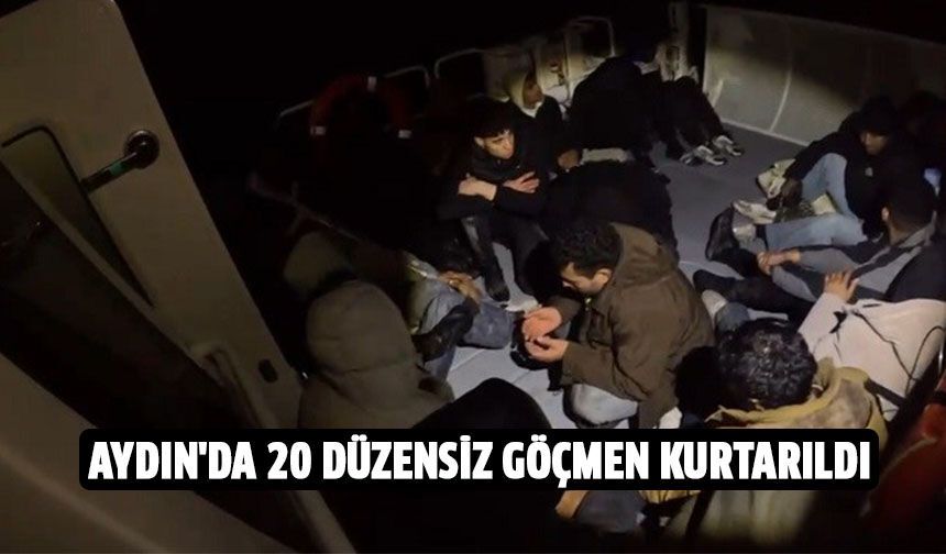 Aydın'da 20 düzensiz göçmen kurtarıldı