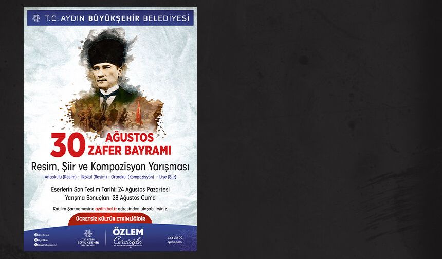 Başkan Çerçioğlu’ndan 30 Ağustos temalı ödüllü resim, şiir ve kompozisyon yarışması